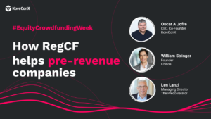 Equity Crowdfunding Week: How RegCF Helps Pre-Revenue Companies