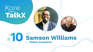 KoreTalkX #10 with Samson Williams